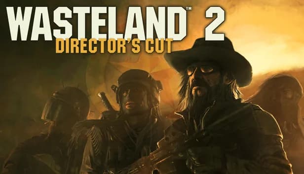 Wasteland 2 GAME MỚI NHẤT 2025 - Hướng dẫn dùng phần mềm hợp lệ - Hướng dẫn cài đặt hợp lệ