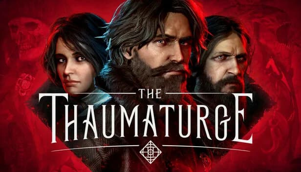 The Thaumaturge GAME MỚI NHẤT 2025 - Hướng dẫn cài đặt hợp lệ