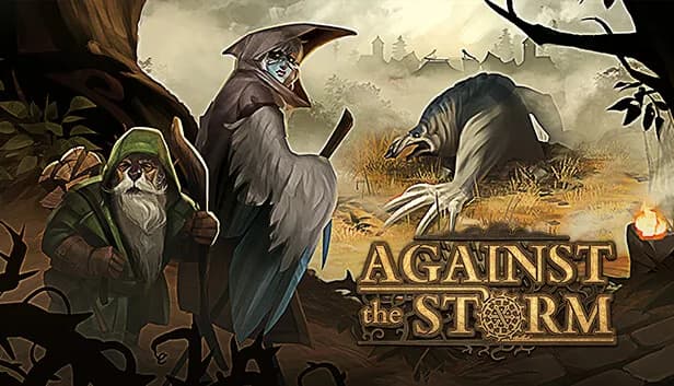 Against the Storm tải game miễn phí 2025 - nguồn hợp lệ