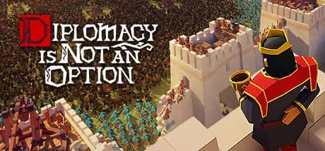 Diplomacy is Not an Option: Hướng dẫn tải và cài đặt hợp lệ