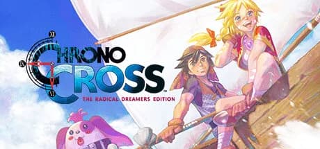 Chrono Cross: The Radical Dreamers Edition GAME MỚI NHẤT 2025 - Hướng dẫn cài đặt hợp lệ