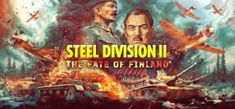 Steel Division 2 The Fate of Finland GAME MỚI NHẤT 2025 - Hướng dẫn cài đặt hợp lệ