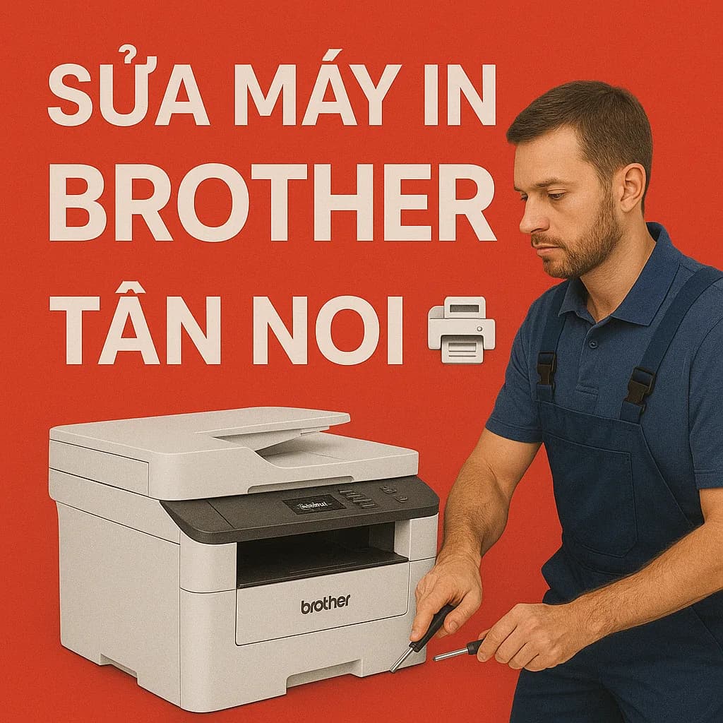 Sửa máy in Brother Tân Bình
