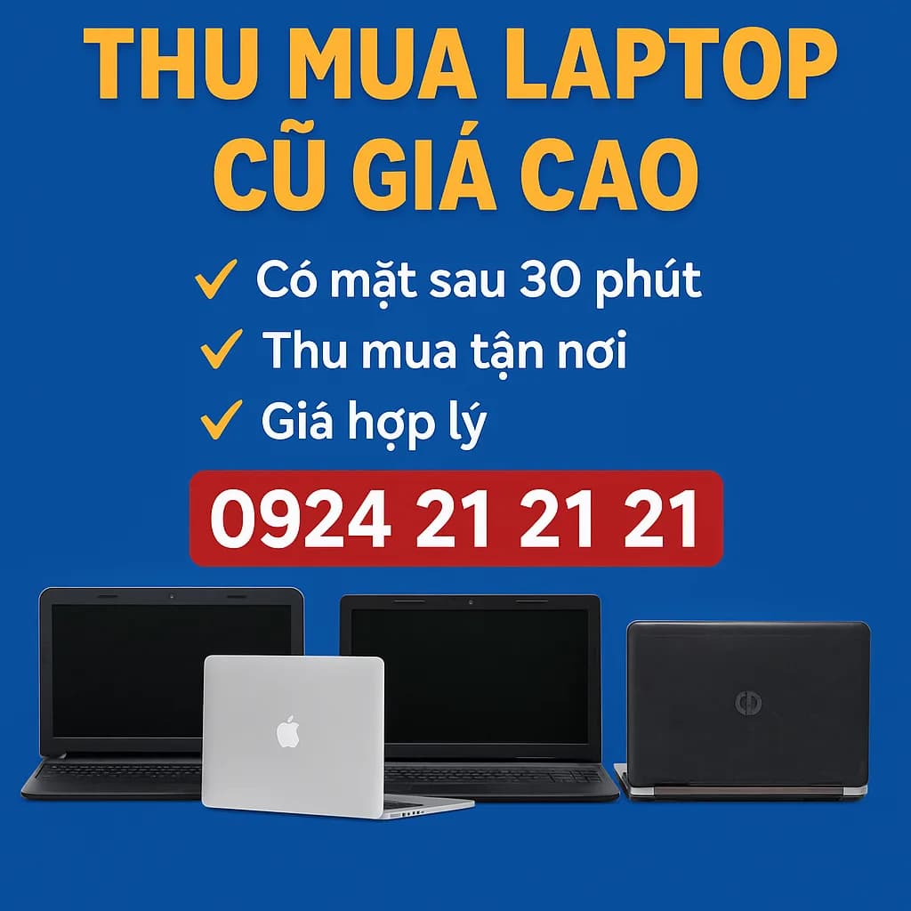 Thu Mua Laptop Cũ Giá Cao Tại TP.HCM
