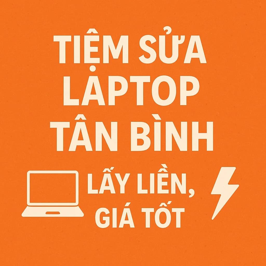 Tiệm Sửa Máy Tính Quận Tân Bình