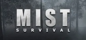 Mist survival