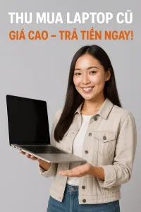 Thu mua laptop cũ giá cao tận nơi tại tphcm