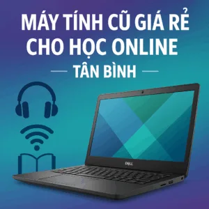 ⚡ máy tính cũ cho học online tân bình ✅–📞 0924. 21. 21. 21