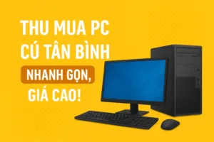 🚨 thu mua pc cũ tân bình -giá cao – liên hệ 0924. 21. 21. 21