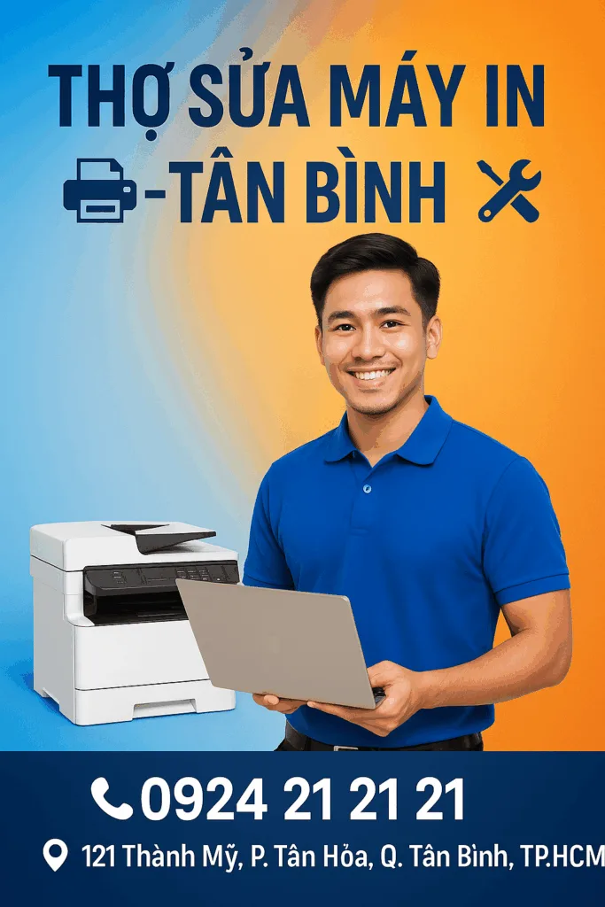 ⚡ thợ sửa máy in tân bình ✅ chỉ 15 phút-giá rẻ từ 90k