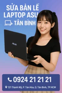 🚨 sửa bản lề laptop asus tân bình ⚡️0924. 21. 21. 21