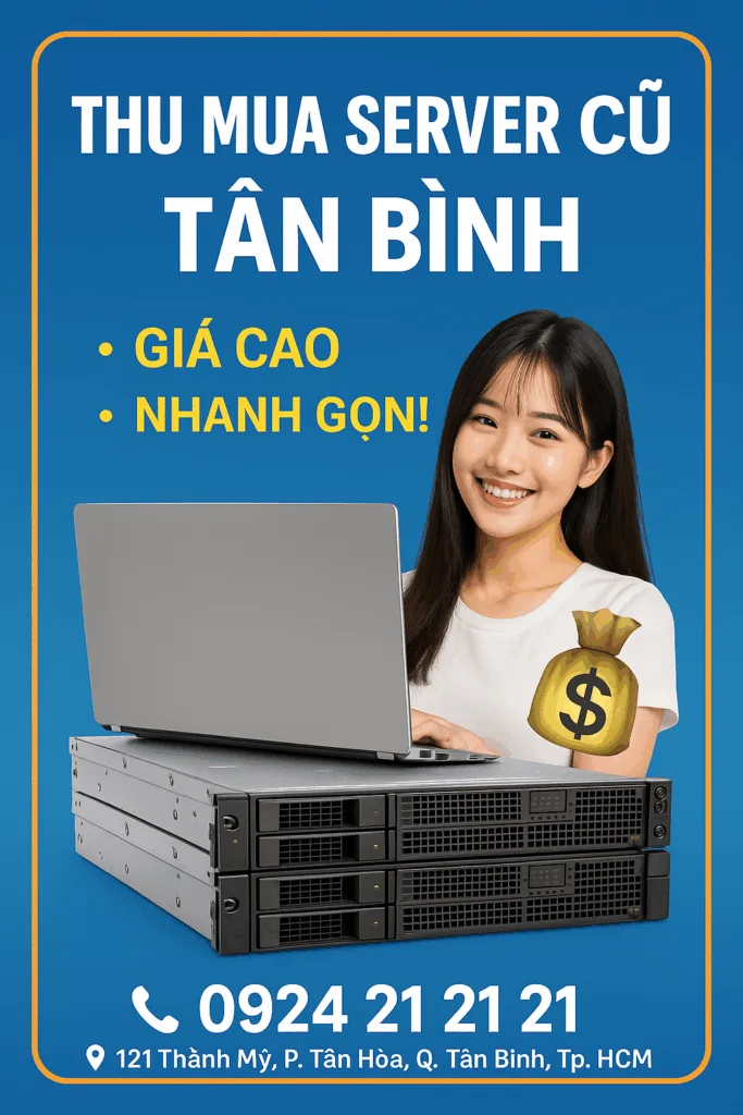Thu Mua Server Cũ Tân Bình -Giá Cao - Thanh Toán Nhanh - Uy Tín - 1 ⚡️ thu mua server cũ tân bình ✅liên hệ 📞 0924. 21. 21. 21