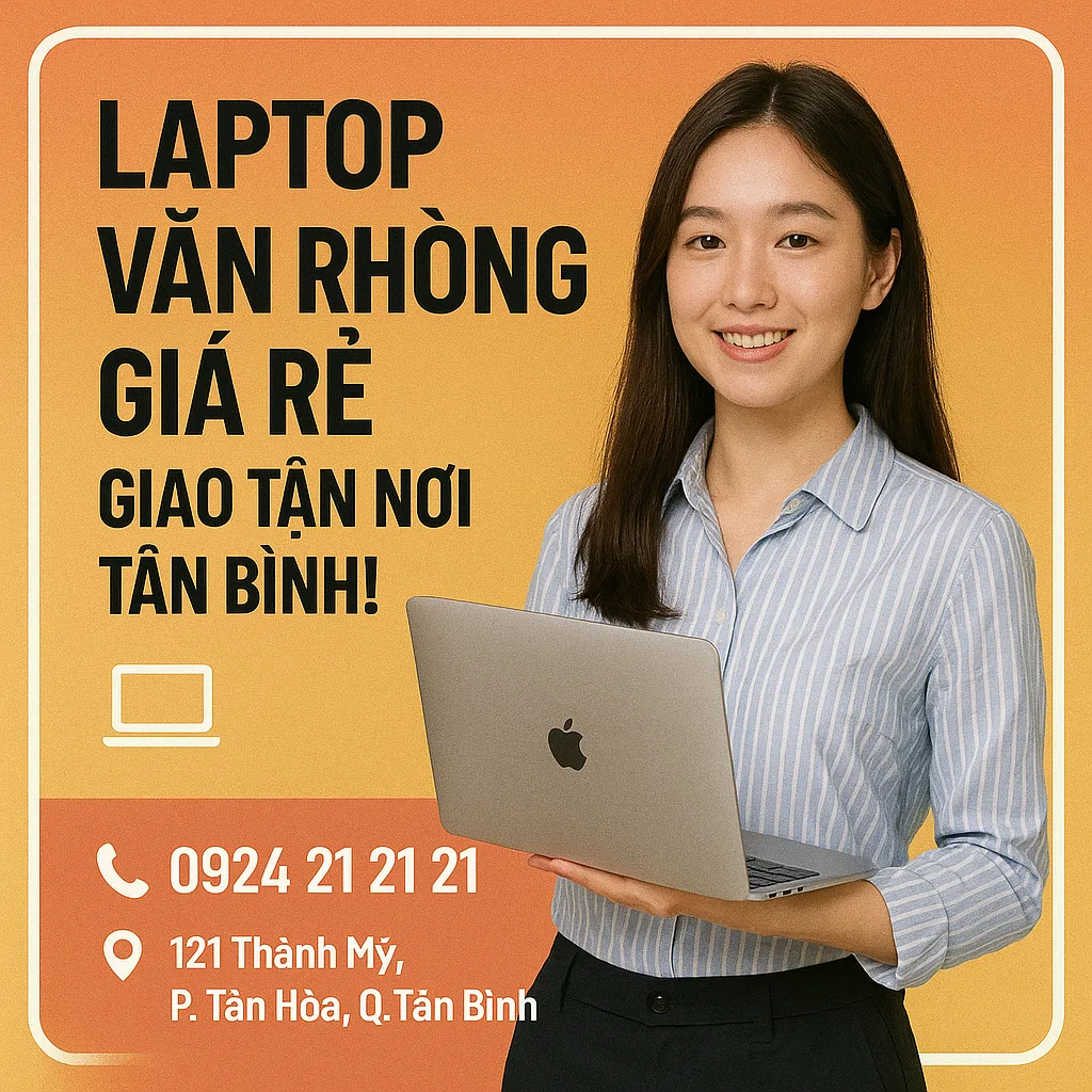 ⚡ laptop văn phòng giá rẻ tân bình 2025 🎯 bảo hành ✅