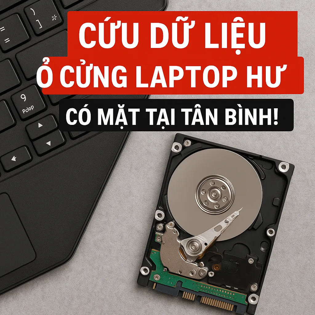 ⚡ Cứu Dữ Liệu Laptop Tân Bình 🔥 Liên Hệ 0924.21.21.21