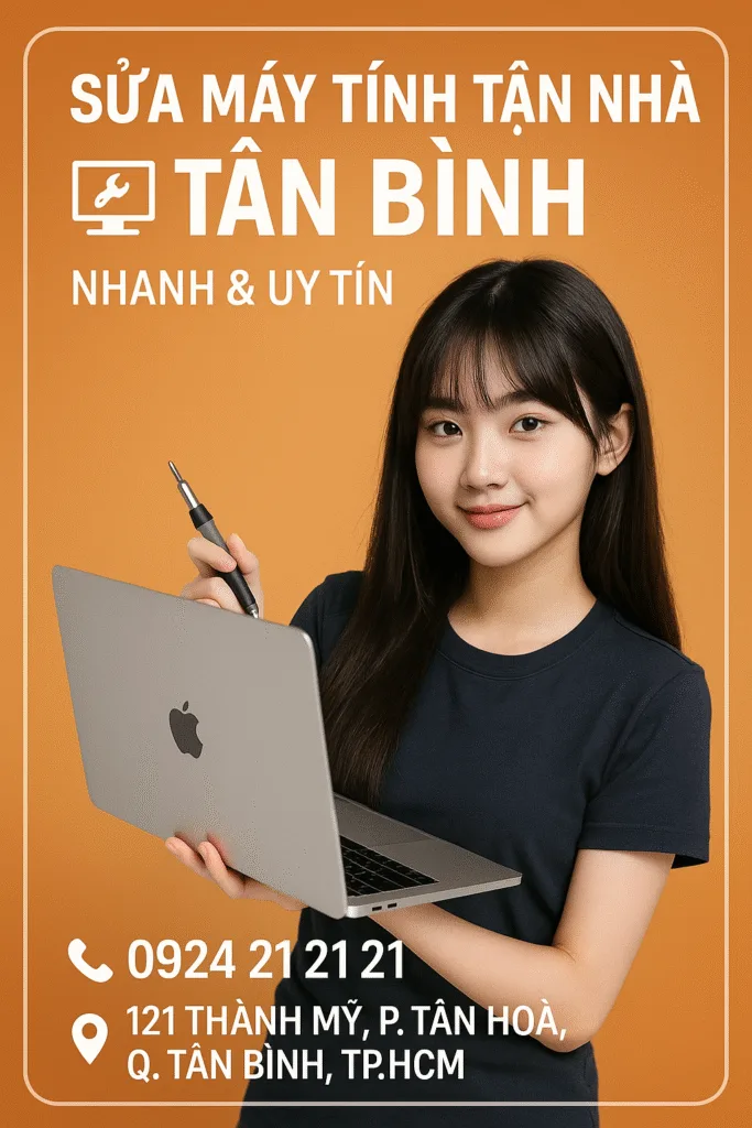 ⚡ Sửa chữa máy tính quận Tân Bình ✅ 0924.21.21.21