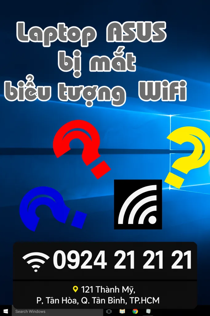 Sửa laptop Asus lỗi driver wifi tại nhà Tân Bình☎️0924212121
