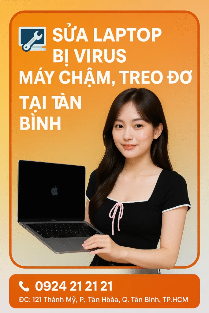 Sửa Laptop Bị Virus Chậm Máy Ở Tân Bình - 1 ⚡sửa laptop bị virus chậm máy ở tân bình☎️ 0924. 21. 21. 21