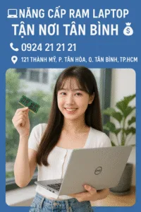 ⚡thay ram dung lượng cao cho laptop tại tân bình-chỉ 15phút