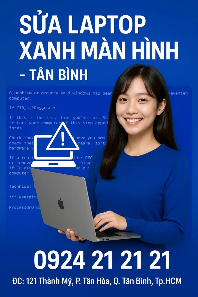 ⚡ sửa laptop bị xanh màn hình tân bình-gọi 0924. 21. 21. 21