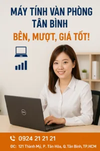 ⚡ máy tính nào phù hợp cho văn phòng tân bình 2025? 🎯