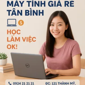 ⚡🔥 mua máy tính giá rẻ ở đâu tân bình? Hotline 0924212121