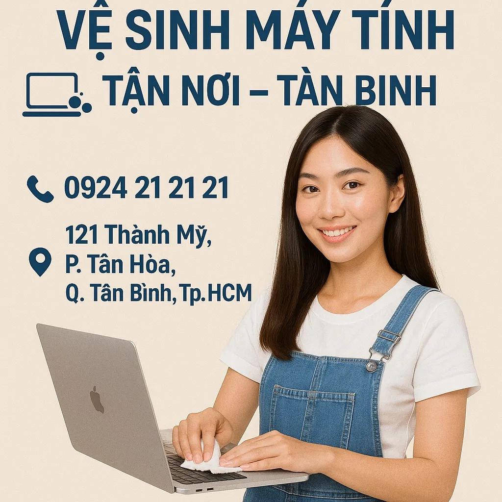 Vệ Sinh Máy Tính Tân Bình Lấy Liền – Giá Rẻ Uy Tín Gần Bạn - 1 ⚡ vệ sinh máy tính tân bình ✅hotline 0924. 21. 21. 21