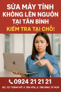 ⚡sửa máy tính không lên nguồn tân bình-hotline0924212121