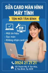 ⚡sửa card màn hình máy tính tân bình✅gọi 0924212121 🚨