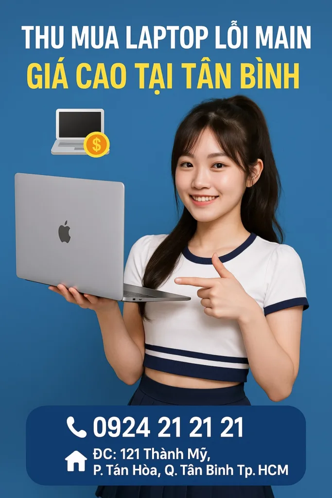 ⚡️🔥 thu mua laptop lỗi main tân bình ✅☎️ 0924. 21. 21. 21
