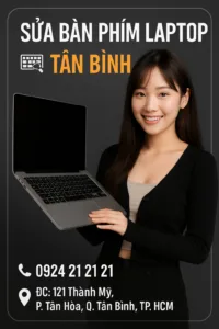 ⚡ sửa bàn phím laptop tân bình ✅ liên hệ 0924 21 21 21
