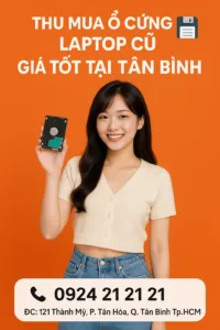 ⚡ thu mua ổ cứng laptop cũ tân bình-gọi 0924. 21. 21. 21